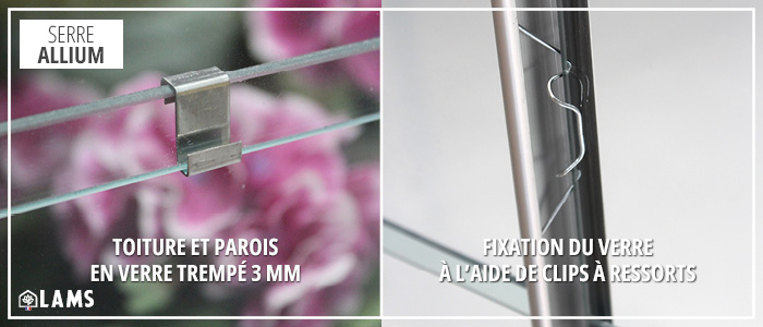 Toiture et parois, fixations de vitrages - SERRE ALLIUM 3,70m²
