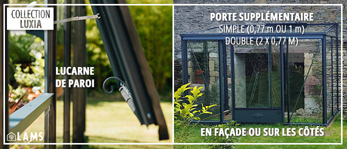 Option collection serre - lucarne de paroi, porte supplémentaire en façade et/ou sur les côtés